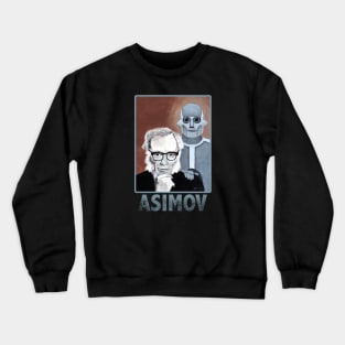 Asimov and His Robot- Text Design Crewneck Sweatshirt